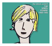 The Black Watch, The Vinyl Years: 1988-1993 (CD)