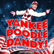 Cast Recording [Stage], Yankee Doodle Dandy! [OST] (CD)