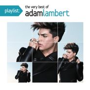 Adam Lambert, Playlist: The Very Best Of Adam Lambert (CD)