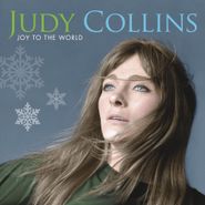 Judy Collins, Joy To The World: A Judy Collins Christmas (CD)