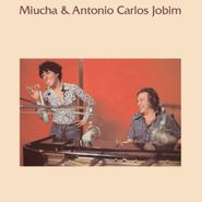 Miúcha, Miucha & Antonio Carlos Jobim (CD)