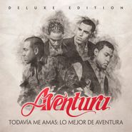 Aventura, Todavía Me Amas: Lo Mejor De Aventura (CD)