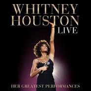 Whitney Houston, Live: Her Greatest Performances [Deluxe Edition] (CD)