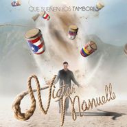 Victor Manuelle, Que Suenen Los Tambores (CD)