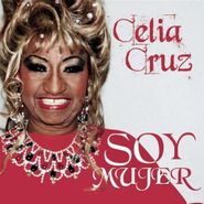 Celia Cruz, Soy Mujer (CD)