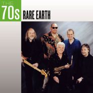 Rare Earth, The 70s (CD)