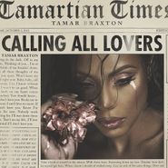 Tamar Braxton, Calling All Lovers (CD)