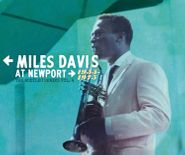 Miles Davis, Miles Davis At Newport 1955-1975: The Bootleg Series Vol. 4 [Box Set] (CD)