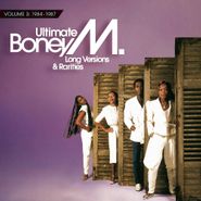 Boney M., Ultimate Boney M. Volume 3: 1984-1987 - Long Versions & Rarities (CD)