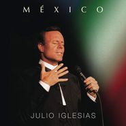 Julio Iglesias, México (CD)