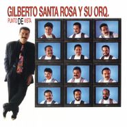 Gilberto Santa Rosa, Punto De Vista (LP)