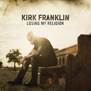 Kirk Franklin, Losing My Religion (CD)