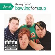 Bowling For Soup, Playlist: The Very Best Of Bowling For Soup (CD)