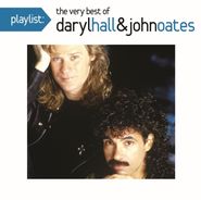 Hall & Oates, Playlist: The Very Best Of Daryl Hall & John Oates (CD)