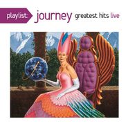 Journey, Playlist: Journey Greatest Hits Live (CD)