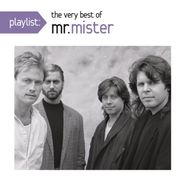 Mr. Mister, Playlist: The Very Best Of Mr. Mister (CD)