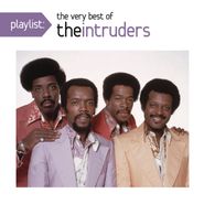 The Intruders, Playlist: The Very Best Of The Intruders (CD)
