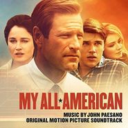 John Paesano, My All American [OST] (CD)