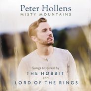Peter Hollens, Misty Mountains: Songs Inspired By The Hobbit & The Lord Of The Rings (CD)