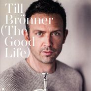 Till Brönner, The Good Life (CD)