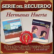 Hermanas Huerta, Serie Del Recuerdo (CD)