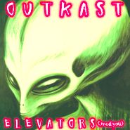 Outkast, Elevators (Me & You) [Record Store Day] (10")