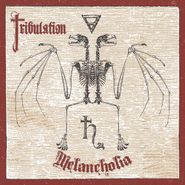 Tribulation, Melancholia EP (CD)