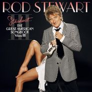 Rod Stewart, Stardust... The Great American Songbook Volume III (CD)