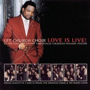 LFT Church Choir, Love Is Live (CD)