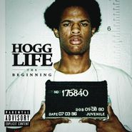 Slim Thug, Hogg Life: The Beginning - Part 1 of 4 (CD)