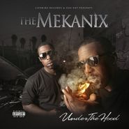 The Mekanix , Under The Hood (CD)