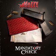 Mozzy, Mandatory Check (CD)