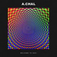 A. Chal, Welcome To Gazi [Record Store Day Picture Disc] (LP)