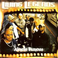 Living Legends, Almost Famous [Record Store Day Picture Disc] (LP)