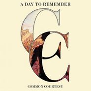 A Day To Remember, Common Courtesy (LP)