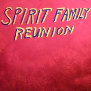 Spirit Family Reunion, Hands Together (LP)