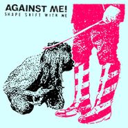 Against Me!, Shape Shift With Me (CD)