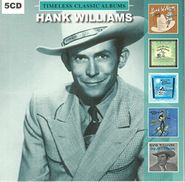 Hank Williams, Timeless Classic Albums (CD)