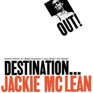 Jackie McLean, Destination...Out! (LP)