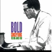 Bob James Trio, Bold Conceptions (LP)