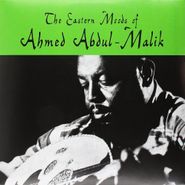 Ahmed Abdul-Malik, The Eastern Moods Of Ahmed Abdul-Malik (LP)