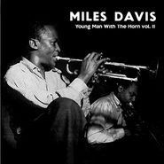Miles Davis, Young Man With The Horn Vol. II (LP)