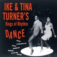 Ike & Tina Turner, Ike & Tina Turner's Kings Of Rhythm Dance (LP)