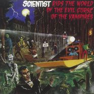 Scientist, Scientist Rids The World Of The Evil Curse Of The Vampires (CD)