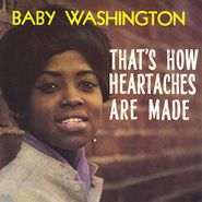 Baby Washington, That's How Heartaches Are Made (LP)