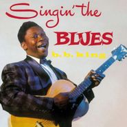 B.B. King, Singin' The Blues (LP)