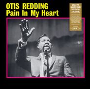 Otis Redding, Pain In My Heart [180 Gram Vinyl] (LP)
