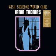 Irma Thomas, Wish Someone Would Care (LP)