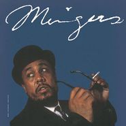 Charles Mingus, Mingus [180 Gram Vinyl] (LP)
