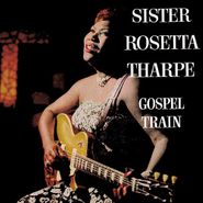 Sister Rosetta Tharpe, Gospel Train (LP)